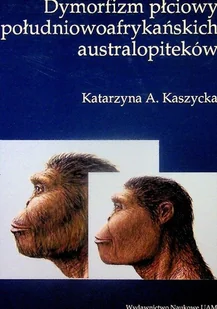 Dymorfizm płciowy południowoafrykańskich austrolopiteków - Historia świata - miniaturka - grafika 1