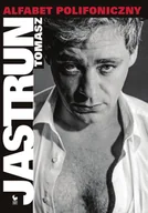 Felietony i reportaże - Alfabet polifoniczny - miniaturka - grafika 1