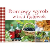 Książki medyczne - Domowy wybór alkoholi Praca zbiorowa - miniaturka - grafika 1