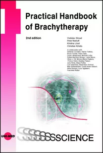 Practical Handbook of Brachytherapy - Pozostałe książki - miniaturka - grafika 1