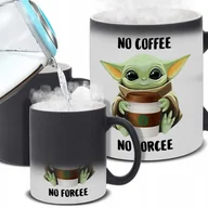 Kubki - Kubek Magiczny NO COFFEE NO FORCEE Na Prezent Śmieszne Pozytywne Wzory - miniaturka - grafika 1