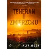 Kryminały - Salar Abdoh Teheran o zmierzchu - miniaturka - grafika 1