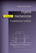 Technika - Drgania mechaniczne. 15 podstawowych wykładów - miniaturka - grafika 1