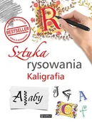 Poradniki hobbystyczne - Sztuka rysowania Kaligrafia Praca zbiorowa - miniaturka - grafika 1