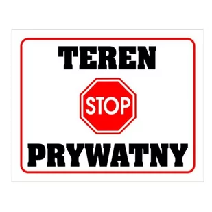 Tablica PVC 300x240 Teren prywatny - Tablice BHP - miniaturka - grafika 1