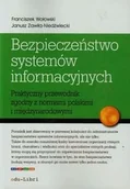 Zarządzanie - edu-Libri Bezpieczeństwo systemów informacyjnych - Franciszek Wołowski, Janusz Zawiła-Niedźwiecki - miniaturka - grafika 1