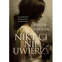Nikt Ci nie uwierzy - Opowiadania - miniaturka - grafika 1