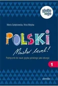 Książki obcojęzyczne do nauki języków - Polski Master level! 1 Podręcznik do nauki języka polskiego jako obcego (A1) - miniaturka - grafika 1
