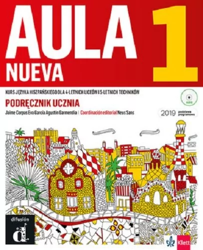 Aula Nueva 1. Język hiszpański. Podręcznik ucznia. Liceum i technikum + CD