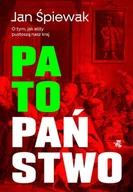 E-booki - literatura faktu - Patopaństwo. O tym, jak elity pustoszą nasz kraj - miniaturka - grafika 1