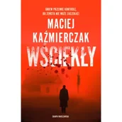 Thrillery - Wściekły - Maciej Kaźmierczak - książka - miniaturka - grafika 1