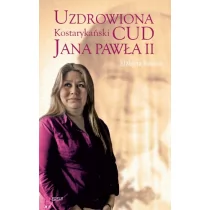 Znak Uzdrowiona - Elżbieta Ruman - Religia i religioznawstwo - miniaturka - grafika 1