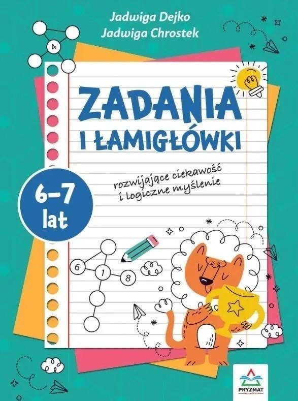 Wydawnictwo Pryzmat Zadania i łamigłowki 6-7 lat