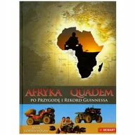 Felietony i reportaże - Afryka. Quadem po przygodę i rekord Guinessa - miniaturka - grafika 1