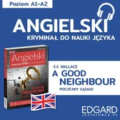 Audiobooki do nauki języków - Angielski z kryminałem. A Good Neighbour. Słowniczek - miniaturka - grafika 1