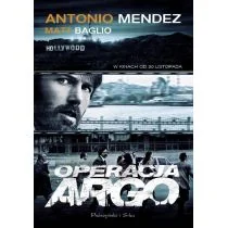 Operacja Argo - Antonio Mendez, Baglio Matt - Felietony i reportaże - miniaturka - grafika 1