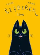 Komiksy dla dzieci - Cząberek. Dom. Tom 1 - miniaturka - grafika 1