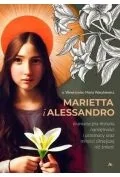 Religia i religioznawstwo - Marietta i Alessandro. Dramatyczna historia... - miniaturka - grafika 1