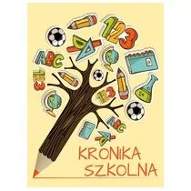 SBM praca zbiorowa Kronika szkolna - Baśnie, bajki, legendy - miniaturka - grafika 1