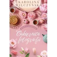 Literatura obyczajowa - Cukiernica z fotografii (pocket) - miniaturka - grafika 1