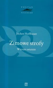 Zimowe strofy. Wiersze ostatnie - Poezja - miniaturka - grafika 1