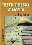 Czasopisma - Język Polski w Liceum 13/14 numer 4 - książka - miniaturka - grafika 1