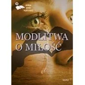 Poezja - Modlitwa o miłość - miniaturka - grafika 1