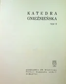 Książki o kulturze i sztuce - Katedra gnieźnieńska Tom II - miniaturka - grafika 1