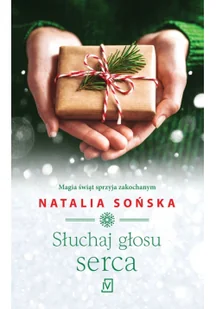 Słuchaj głosu serca - Literatura obyczajowa - miniaturka - grafika 3