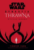 Science-fiction - Wyższe dobro. Star Wars. Dynastia Thrawna. Tom 2 - Timothy Zahn - książka - miniaturka - grafika 1