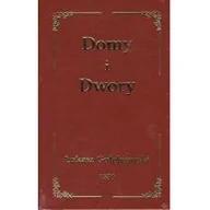 Książki o architekturze - Domy i dwory Łukasz Gołębiowski - miniaturka - grafika 1