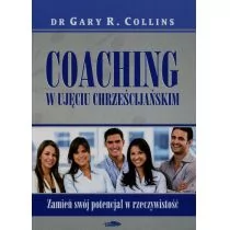 Logos Gary R. Collins Coaching w ujęciu chrześcijańskim - Rozwój osobisty - miniaturka - grafika 1
