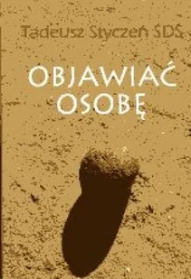 Objawiać osobę - Religia i religioznawstwo - miniaturka - grafika 1
