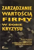 Zarządzanie - Zarządzanie wartością firmy w dobie kryzysu - miniaturka - grafika 1