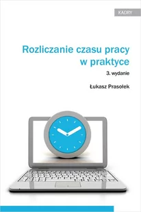 Rozliczanie czasu pracy w praktyce - E-booki - prawo - miniaturka - grafika 1
