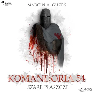 Marcin A. Guzek Szare Płaszcze: Komandoria 54 - Fantasy - miniaturka - grafika 1