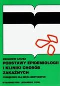 Książki medyczne - Podstawy Epidemiologii i Kliniki Chorób Zakaźnych - miniaturka - grafika 1