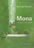 Biografie i autobiografie - Mona. Opowieść o życiu malarki - miniaturka - grafika 1