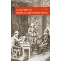 O prawdziwej sztuce gry na instrumentach klawiszowych Bach Carl Philipp Emanuel - Książki o kulturze i sztuce - miniaturka - grafika 1