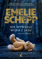 E-booki - kryminał i sensacja - Nie wywołuj wilka z lasu - miniaturka - grafika 1