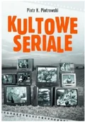 Felietony i reportaże - Kultowe seriale - miniaturka - grafika 1
