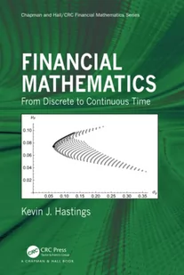 Financial Mathematics: From Discrete to Continuous Time - Pozostałe książki - miniaturka - grafika 1