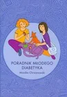 Nauki przyrodnicze - Poradnik młodego diabetyka - miniaturka - grafika 1