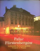 Książki o kulturze i sztuce - Pałac Furstenbergów Ambasada RP w Pradze - miniaturka - grafika 1