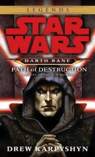 Ballantine Star Wars, Darth Bane. Path of Destruction. Star Wars, Darth Bane. Schöpfer der Dunkelheit, englische Ausgabe - Pozostałe książki - miniaturka - grafika 2