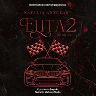 Audiobooki - romanse - Elita 2 Natalia Antczak - miniaturka - grafika 1