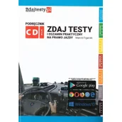 Poradniki hobbystyczne - Zdajtesty.pl Zdaj testy i egzamin... Prawo jazdy kat C, C+E, D Marcin Figarski - miniaturka - grafika 1