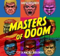 Audiobooki - biografie - Masters of Doom. O dwóch takich, co stworzyli imperium i zmienili popkulturę - miniaturka - grafika 1