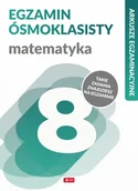 Podręczniki dla szkół podstawowych - Matematyka Arkusze Egzaminacyjne Egzamin Ósmoklasisty Katarzyna Zioła-Zemczak - miniaturka - grafika 1