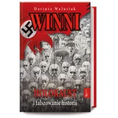 Historia świata - Winni. Holokaust i fałszowanie historii - miniaturka - grafika 1